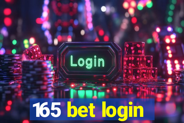 165 bet login